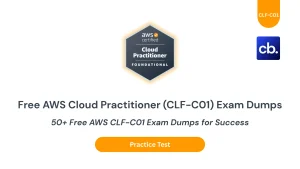50+ Free AWS CLF-C01 Exam Dumps for Success