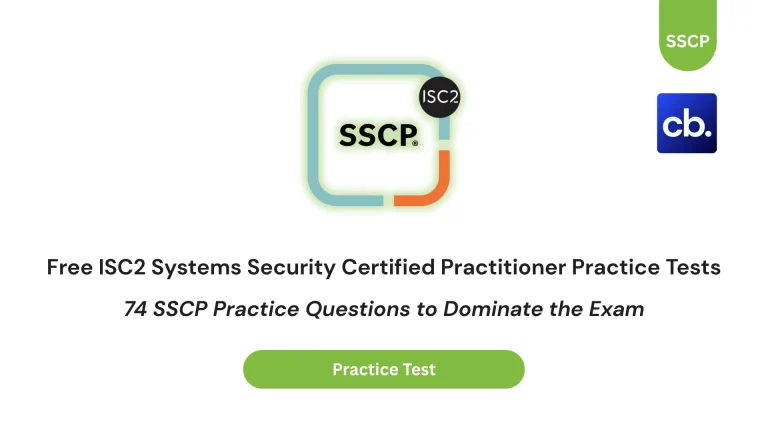 74 SSCP Practice Questions to Dominate the Exam