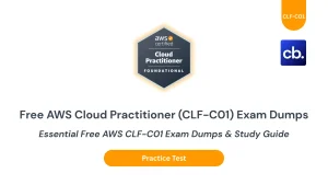 Essential Free AWS CLF-C01 Exam Dumps & Study Guide