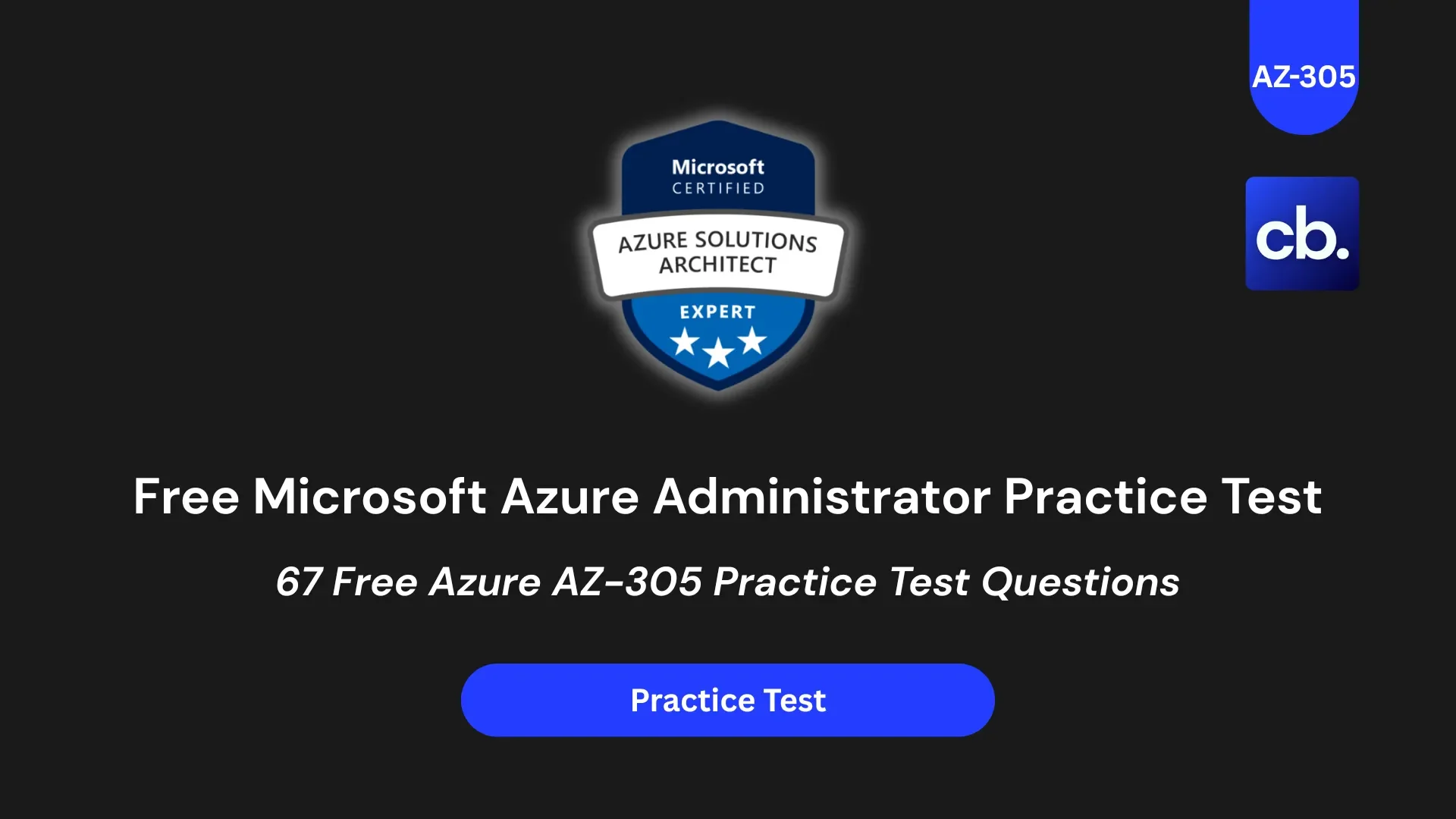 67 Free Azure AZ-305 Practice Test Questions