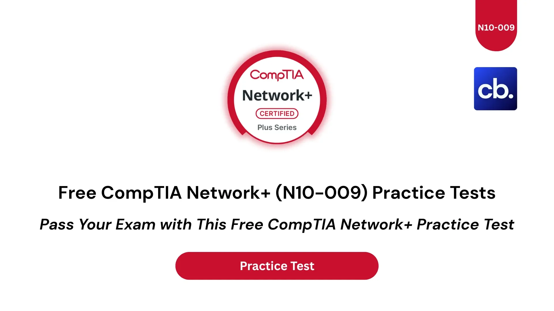 Pass Your Exam with This Free CompTIA Network+ Practice Test